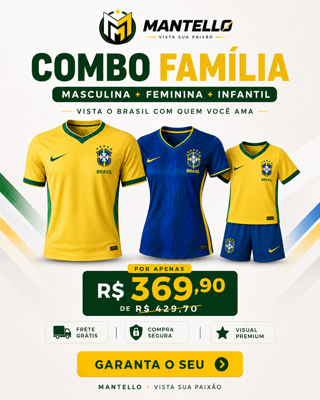 Combo Família Mantello - Masculina + Feminina + Infantil